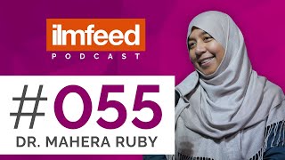 EP 055 - Parenting, Motherhood and The 5 Ps For Fulfilling Relationships- Dr Mahera Ruby