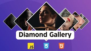 Create a Unique Diamond Gallery with JavaScript & CSS3
