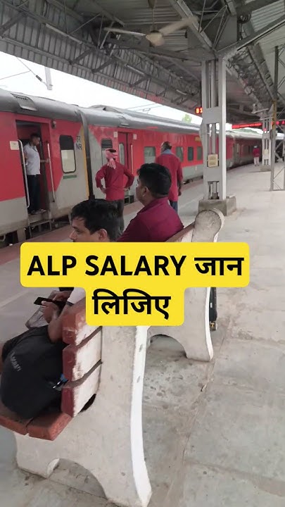 Alp Salary In Indian Railways train YouTube alp-salary-in-indian-railways-train-youtube