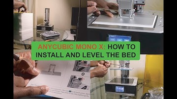 ANYCUBIC MONO X: How to install and level the bed