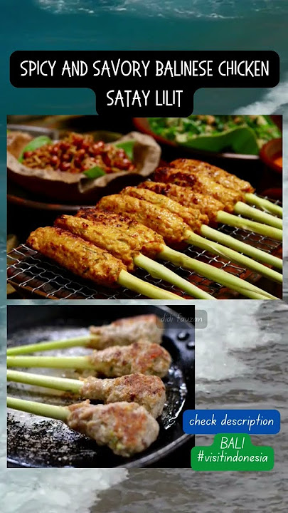 #350.Spicy & Savory Balinese Chicken Satay LILIT #visitindonesia #shorts #bali #shortsyoutubeindia