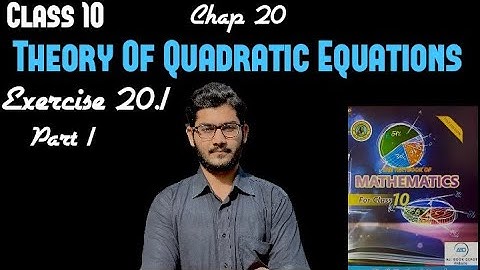 Maths Class 10 Chap 20 Theory of Quadradtic Equations Exercise 20.1 part 1 Sindh text book board