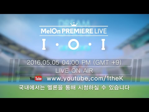 [MelOn Premiere Teaser] I.O.I _ 'Dream Girls' Debut Showcase