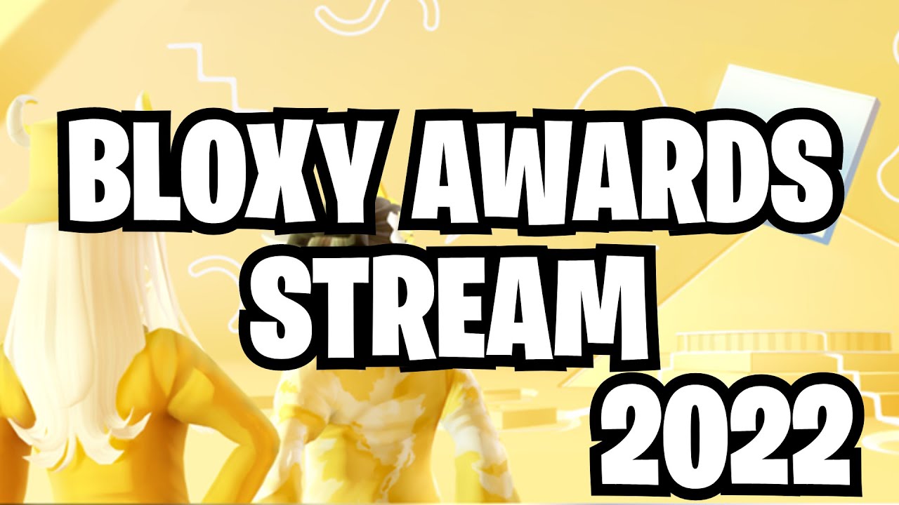 BLOXY AWARDS 2022!! YouTube