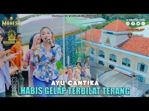 Ayu Cantika - Habis Gelap Terbitlah Terang I Mahesa music 