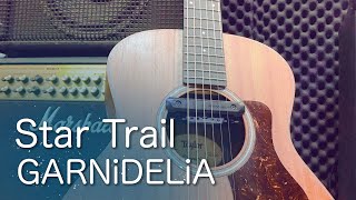 GARNiDELiA《Star Trail》｜Covered by Choko