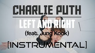 Charlie Puth - Left And Right (feat. Jung Kook) [Instrumental/Karaoke/BGM] by CP