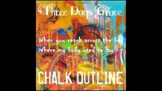 Three Days Grace - Chalk Outline (Lyrics)