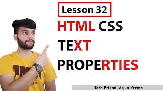 Lesson 32 | CSS TEXT PROPERTY | How to use css text properties in HTML