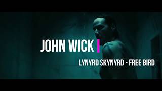 JOHN WICK -  FREE BIRD by  Lnyrd Skynyrd ( MV)