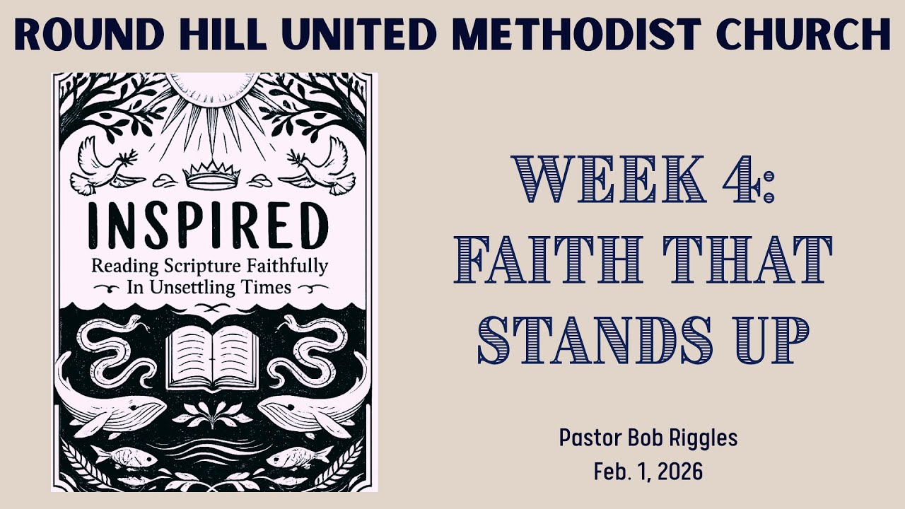 Inspired: Reading Scripture Faithfully in Unsettling Times: Faith that Stands Up