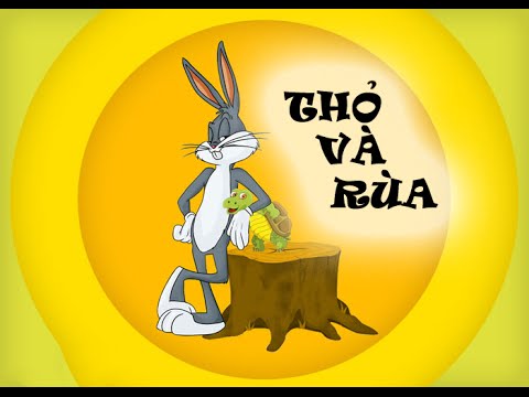 Video Thỏ và Rùa - Truyện cổ tích Việt Nam Thỏ và Rùa - youtube
