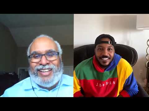 COVID-19's Impact on the Black Community: Interview w/ Dr. Georges Benjamin | Carmelo Anthony