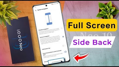 iQOO Neo 10 Full Screen Display Settings, iqoo neo 10 me Side Back Button Set Kaise Kare