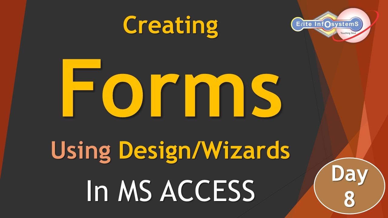 Day 8 Creating Forms in MS Access - YouTube