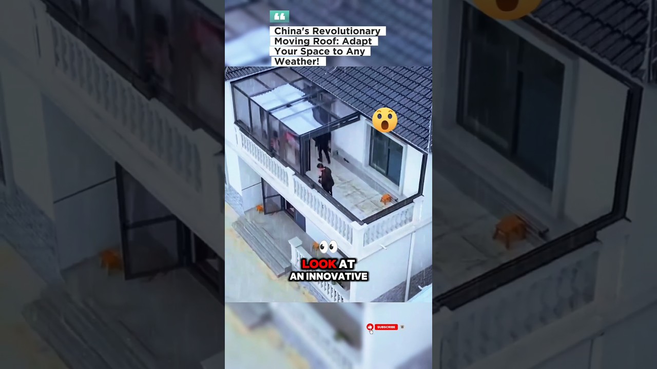 China's Revolutionary Moving Roof: Adapt Your Space to Any Weather!