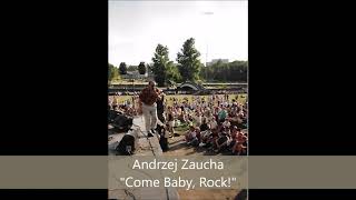 Andrzej Zaucha - Come Baby, Rock! (z filmu "Marcowe migdały")