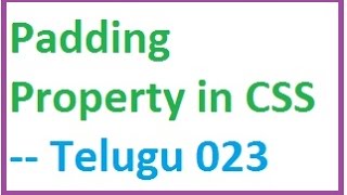 Padding Property in CSS  --  Telugu 23-vlr training