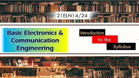First year Engineering syllabus | Basic Electronics and communication En | VTU new syllabus for 2021