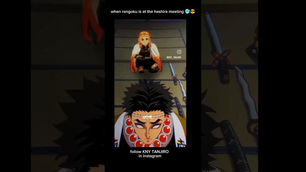 when rengoku at the hashira meeting 🥶😎 maximum (9views)