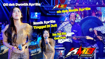 Oh Dek NONIK APRILIA ( Tia Monika )  - Nonik Aprilia  | KMB Gedrug Sragen | Bintang Jaya | RVS