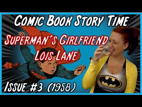 superman's-girlfriend-lois-lane-#3-(1958):-comic-book-story-time