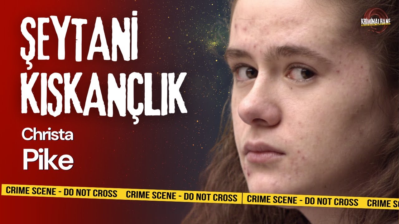 HİÇ PİŞMAN OLMADI - Christa Pike'ın Kan Donduran Hikayesi