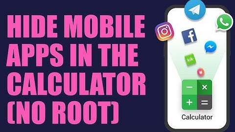 How to Hide Apps in Calculator on Your Android?