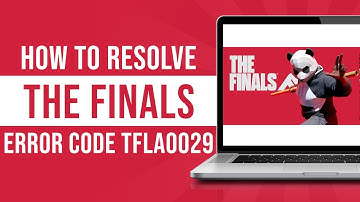 How To Resolve The Finals Error Code TFLA0029 (Fixed)
