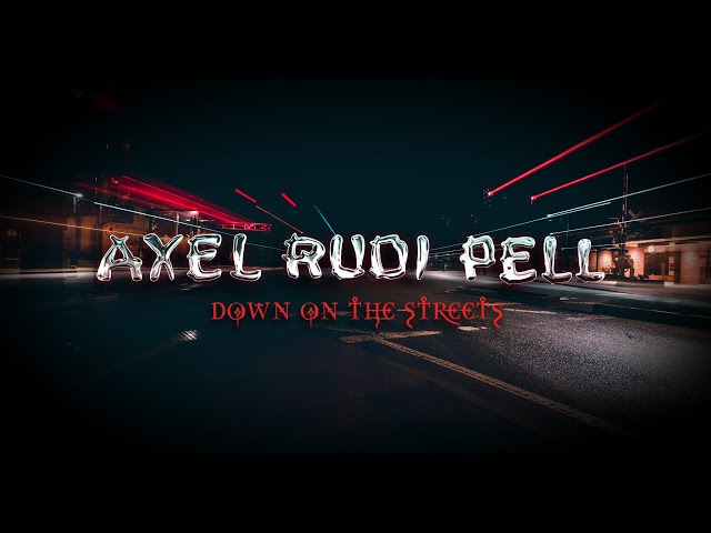 Axel Rudi Pell - Down On The Street