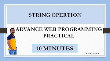 Advance Web Programming | TYIT | Mumbai University | Practical 1 B |  String Operation