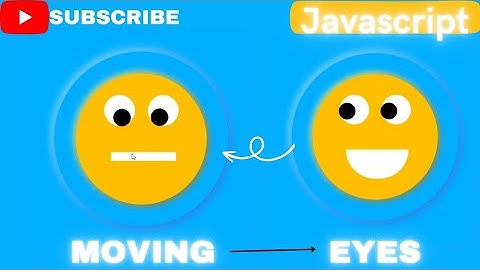Animated eyes moving with cursor on javascript mousemove in HTML CSS