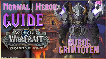 Normal | Heroic Raid Guide | Kurog Grimtotem, Vault of the Incarnates Raid