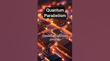 Quantum Parallelism: Why Quantum Computers Are So Powerful