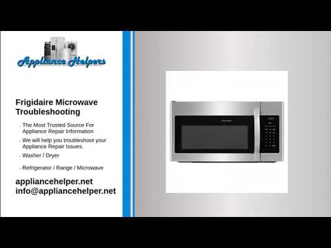 Frigidaire Microwave Troubleshooting - YouTube