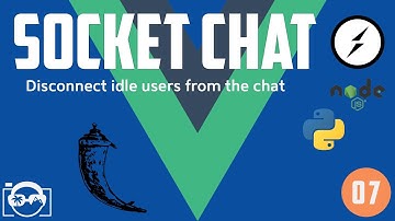Project: SocketChat - Part 13: Disconnect idle users from the chat