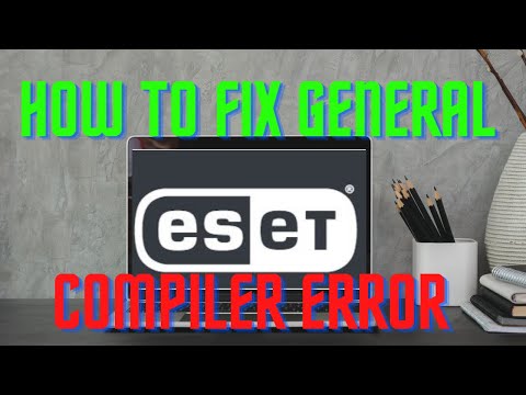 General Compiler Error (ESET)