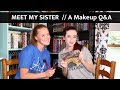 My Sister Sucks at Makeup | Siblings Q&A