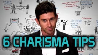 How to be more Charismatic - 6 Charisma Tips to be more Charming and Attractive