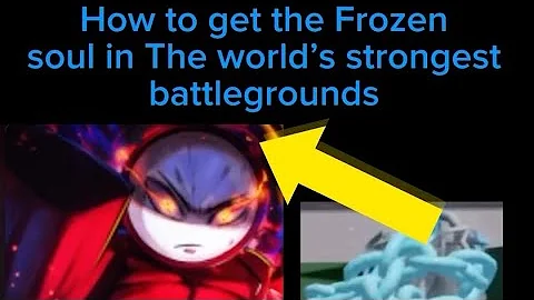 How to get the Frozen soul in The strongest battlegrounds | tutorial￼ | Roblox
