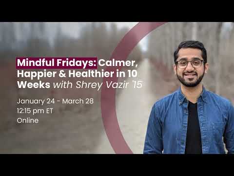 Mindful Fridays: Week 4 Guided Meditation