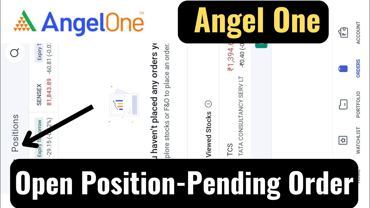 Position Pending Open Position & Pending Orders in Angel One | Closed Position और Limit ...