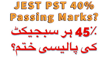 JEST PST IBA | PASSING MARKS | 40% 55% 45%
