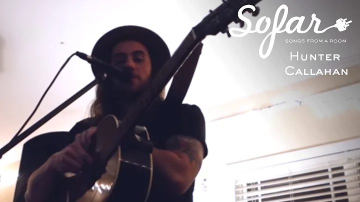 Hunter Callahan - Weight | Sofar Athens, GA