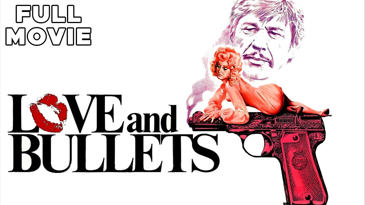 Love And Bullets