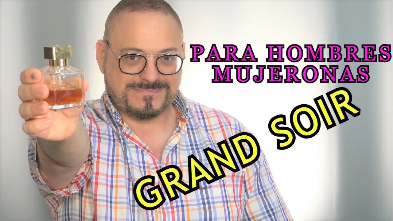 TE QUERRAN COMER COMO MANTEQUILLA EN UNA TOSTADA Grand Soir de Francis Kurkdjian