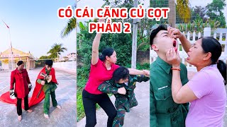 CÓ CÁI CĂNG CỦ CỌT PHẦN 2 - NMT Vlog