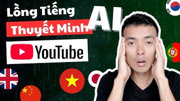 YouTube ĐÃ THAY ĐỔI! AI Lồng Tiếng & Vietsub TỰ ĐỘNG (FREE)