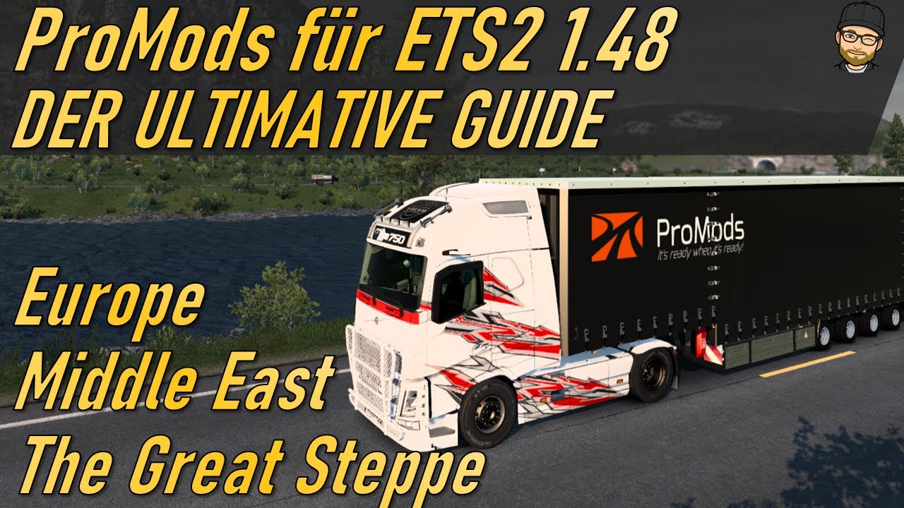 PROMODS Komplett-Guide für ETS2 1.48 - Schritt für Schritt Anleitung und Zusatzinformationen