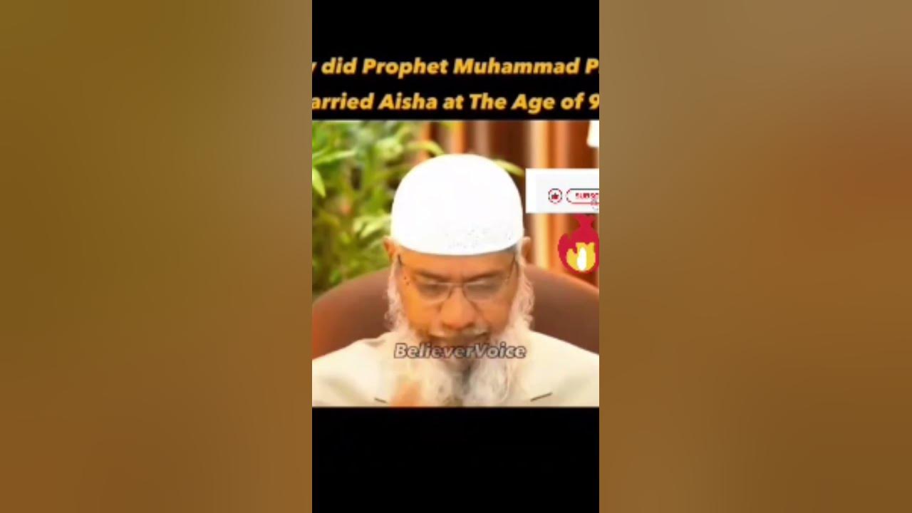 prophet Muhammad married Aisha at age of 9. see why did he married her, by sheik Dr. zakir naik